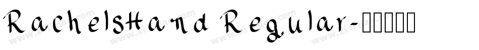RachelsHand Regular字体转换